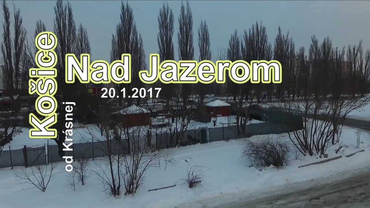 Ko&scaron;ice - Nad Jazerom - Pri Kr&aacute;snej