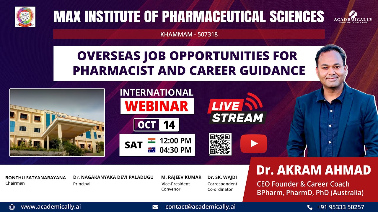 Become a Pharmacist in Abroad - Career Guidance By Dr. Akram Ahmad | MAX INSTITUTE OF PHARMACEUTICAL