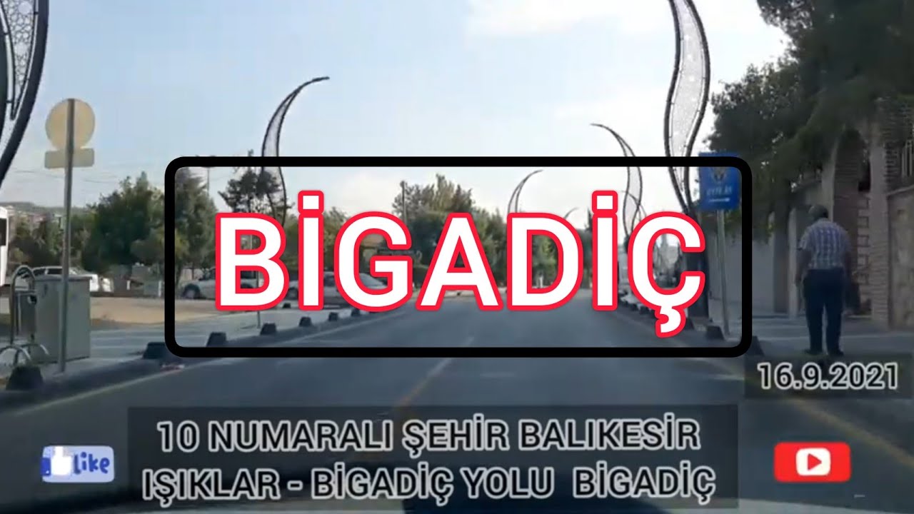 #IŞIKLAR - BİGADİÇ YOLU.  BİGADİÇ.