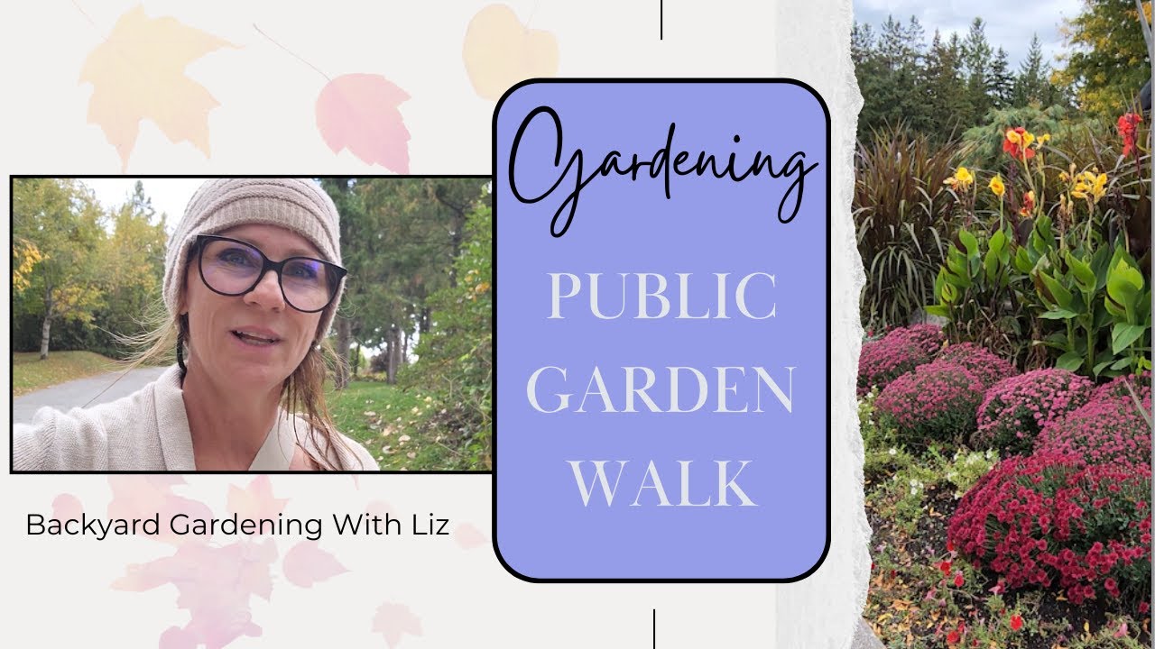 Public Garden Walk 🍃 Touring A Large Garden For Inspiration (Gardening Journey EP 41)