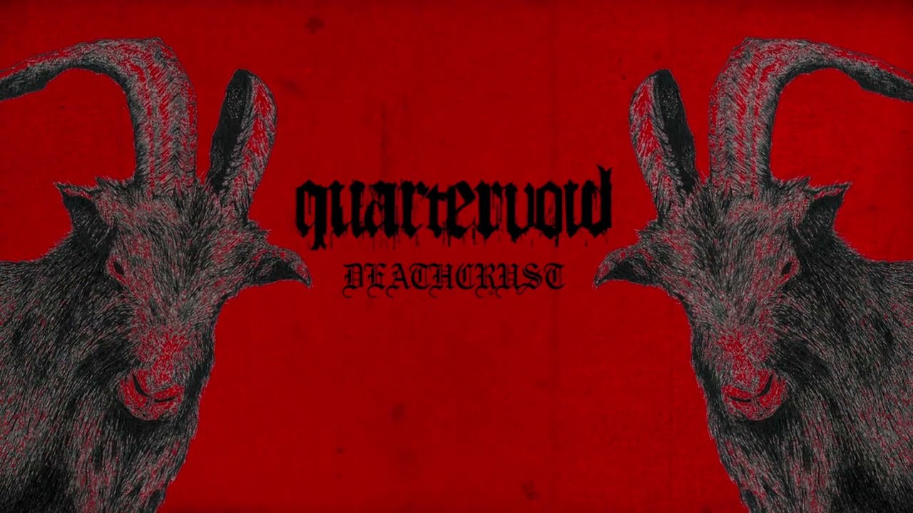 Quartervoid - Deathcrust (Official Lyric Video)
