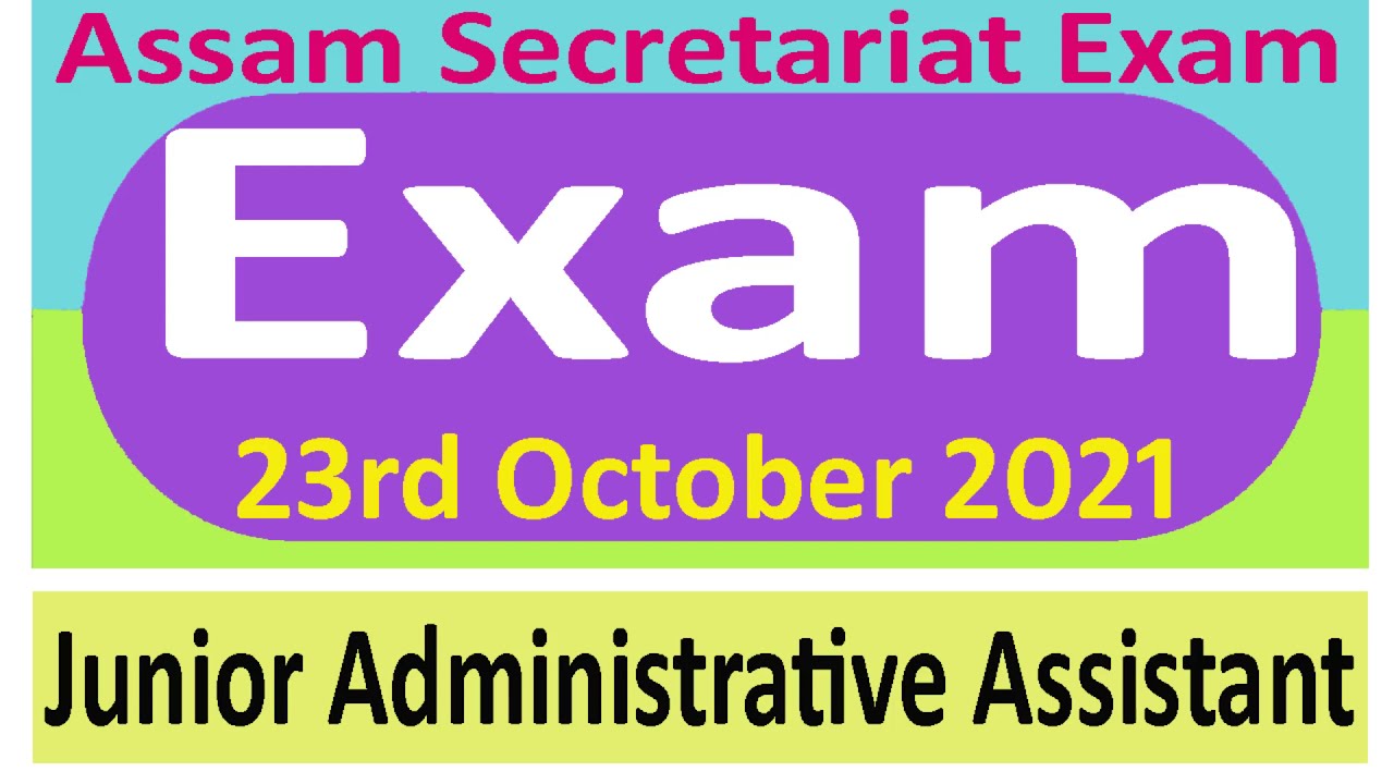 Assam Secretariat Exam 2021 | Assam Secretariat Computer Practical Test 2021