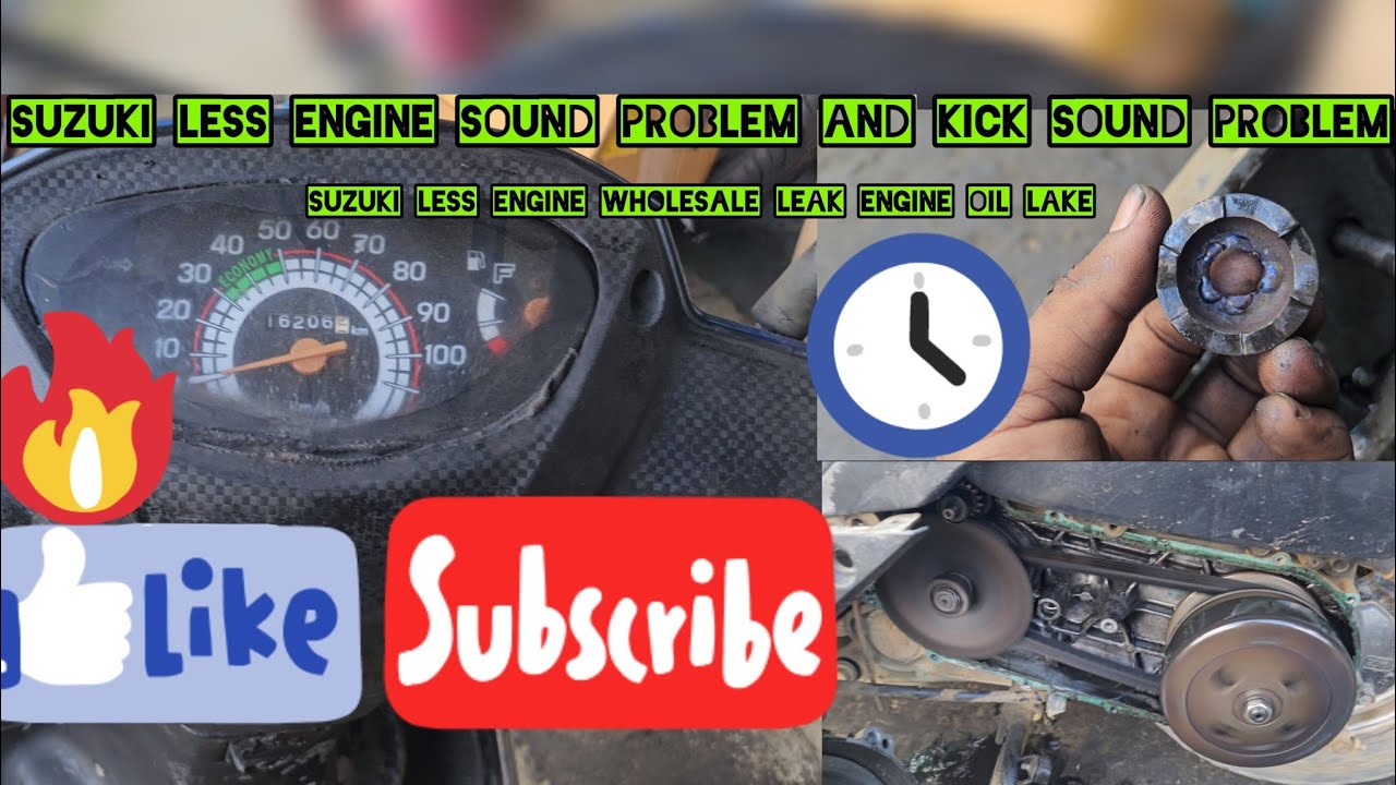 suzuki less engine sound problem and kick sound problem || suzuki less engine oil lake 🚵‍♀️🚵