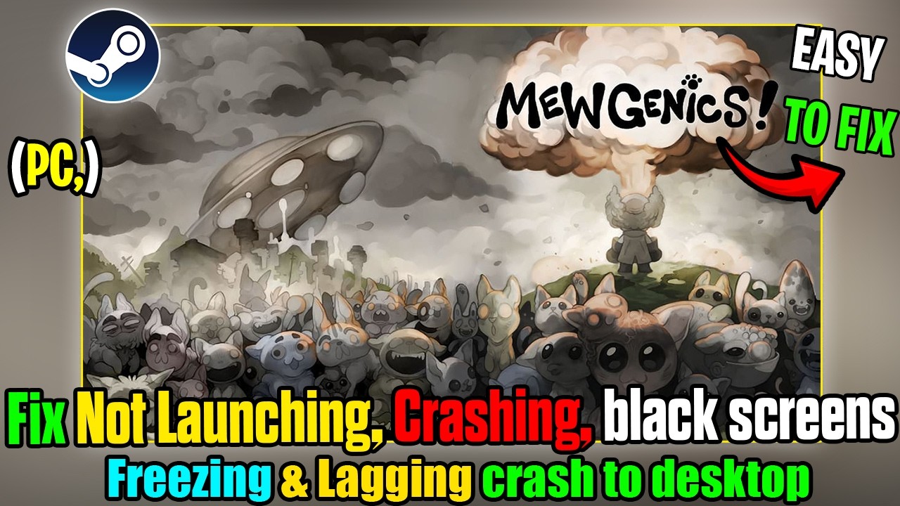 Fix Mewgenics Crashing/Not Loading/Unable to Launch/Fatal Error/Lagging Issue On PC