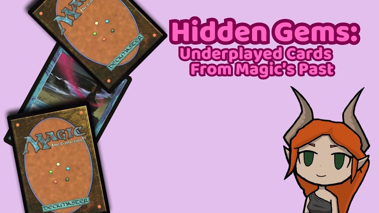 Hidden Gems: Underplayed Cards From Magic's Past | EDH