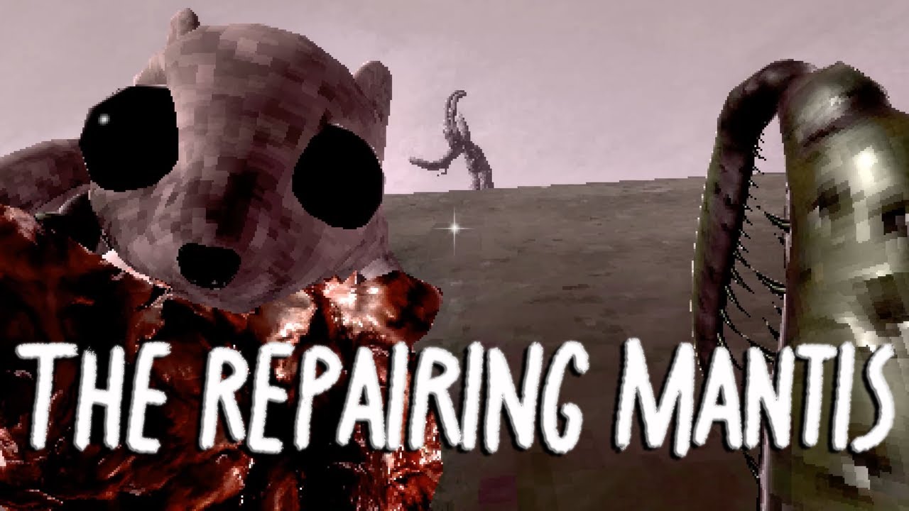 The Repairing Mantis - Das komplette Spiel