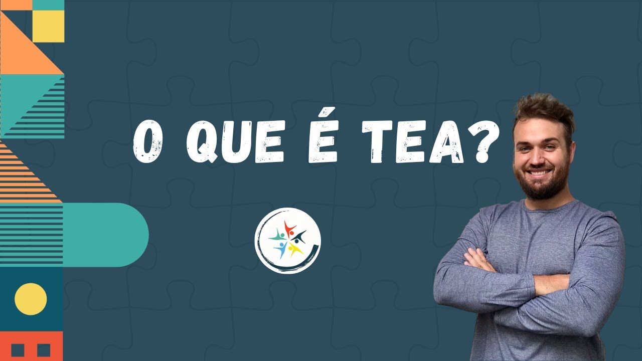 🎓 O que é TEA? – Aula 05