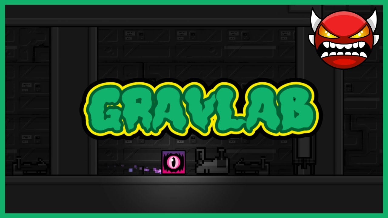 GravLab (Insane Demon) (All Coins) - Geometry Dash 2.2
