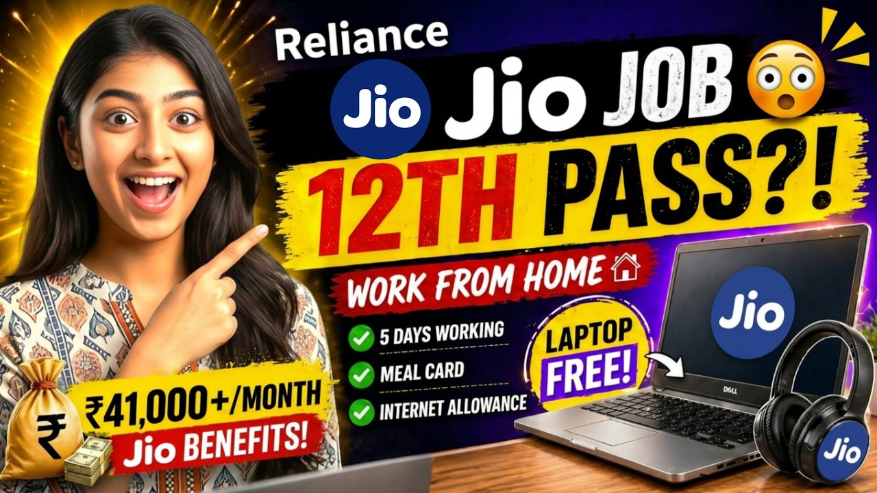 Jio Latest Work From Home Job 2026 | Freshers Hiring | No Experience Required
