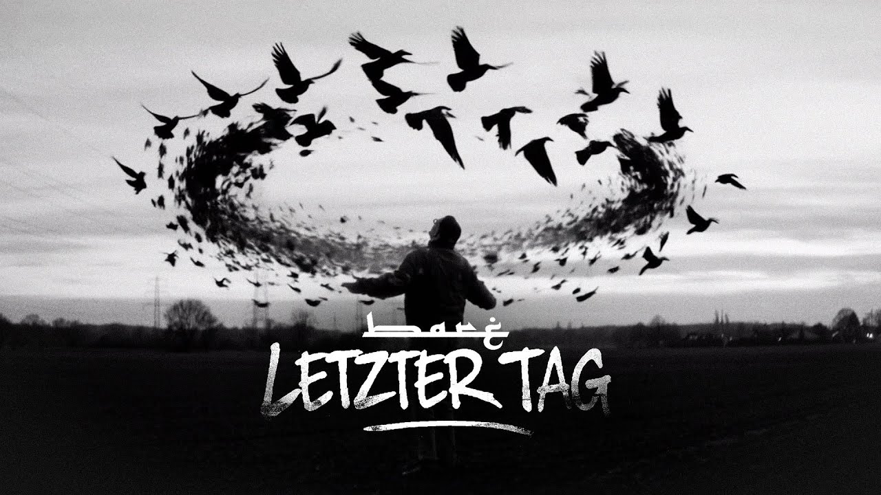 BARE - LETZTER TAG (Official Video)