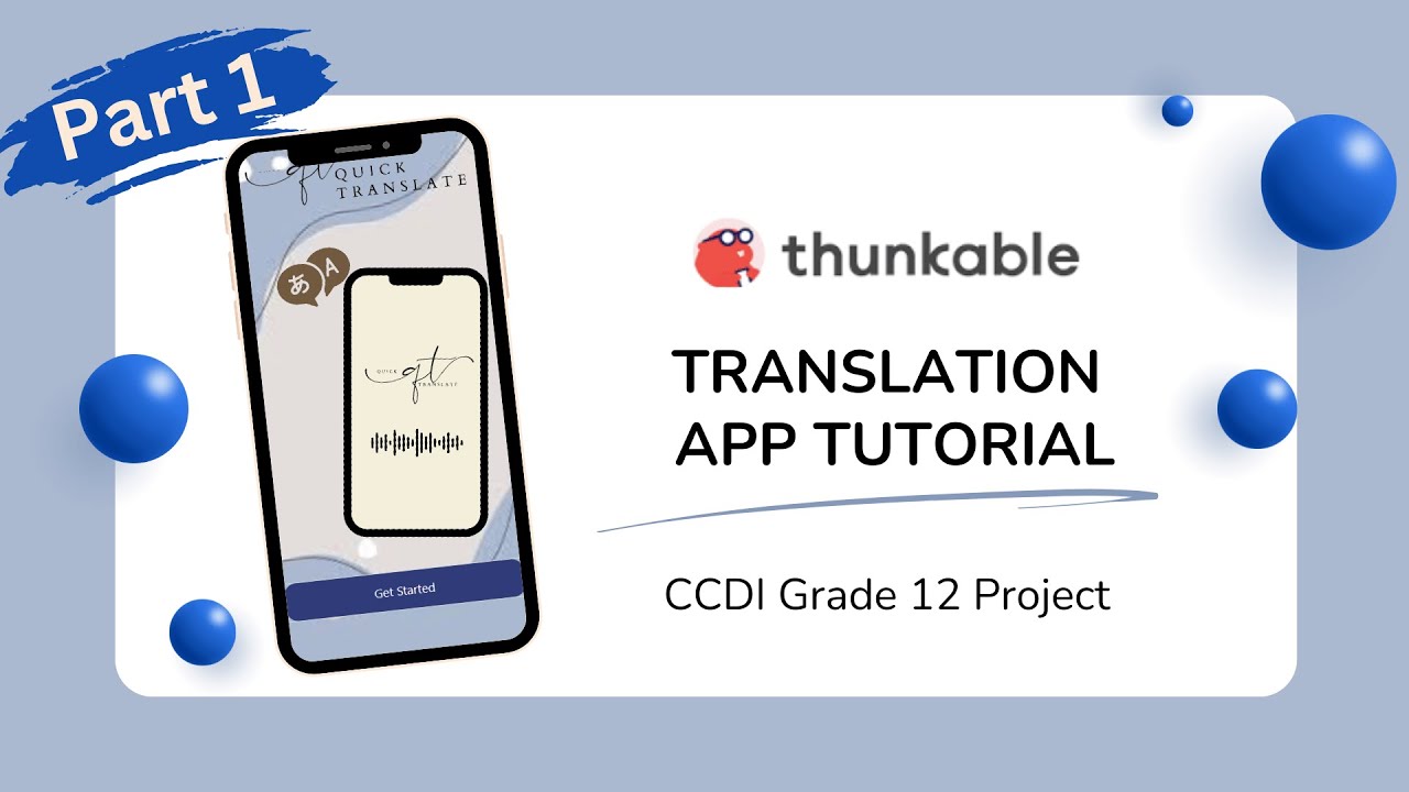 🌍 Create Your Own Translation App with Thunkable | Part 1 🌍