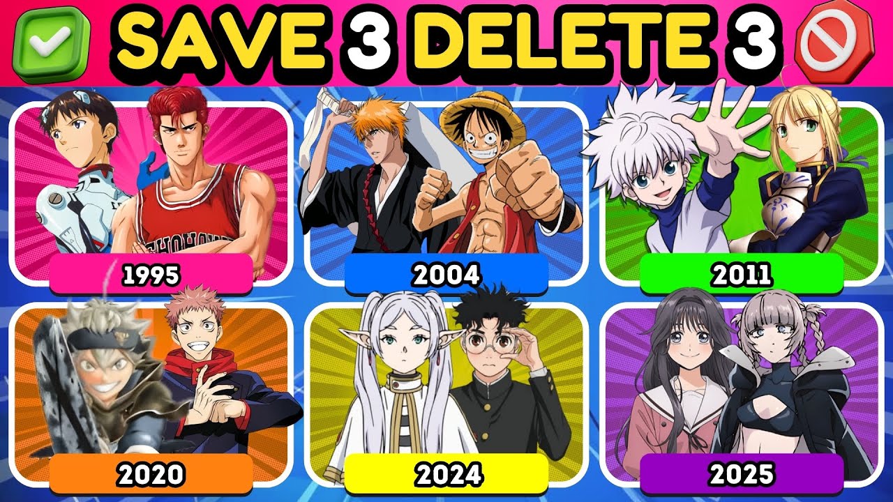 ✅ ❌  SAVE 3 OPENINGS DELETE 3 OPENINGS FOR EACH YEAR | 1995-2025 | Anime Opening Quiz 🔥