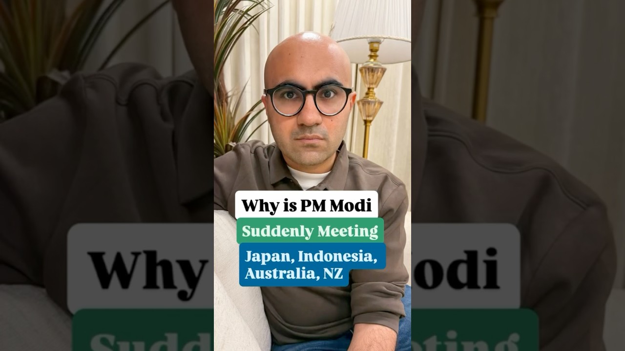 Why is PM Modi Suddenly Meeting Japan, Indonesia, Australia, NZ | Business | Sarthak Ahuja