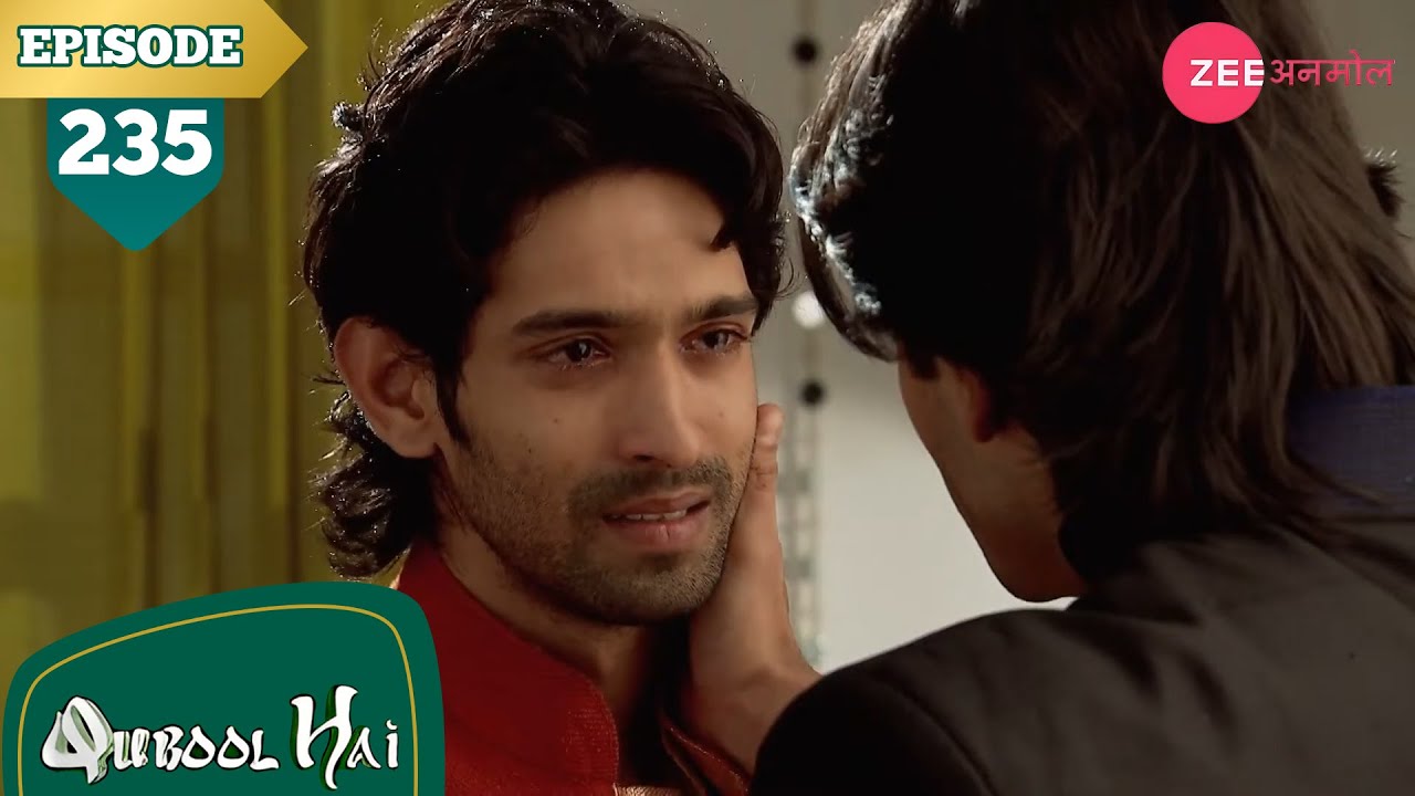 अयान ने की असद से बिनती | Qubool Hai | Full Episode - 235 | Surbhi | Karan | Hit Show | Zee Anmol