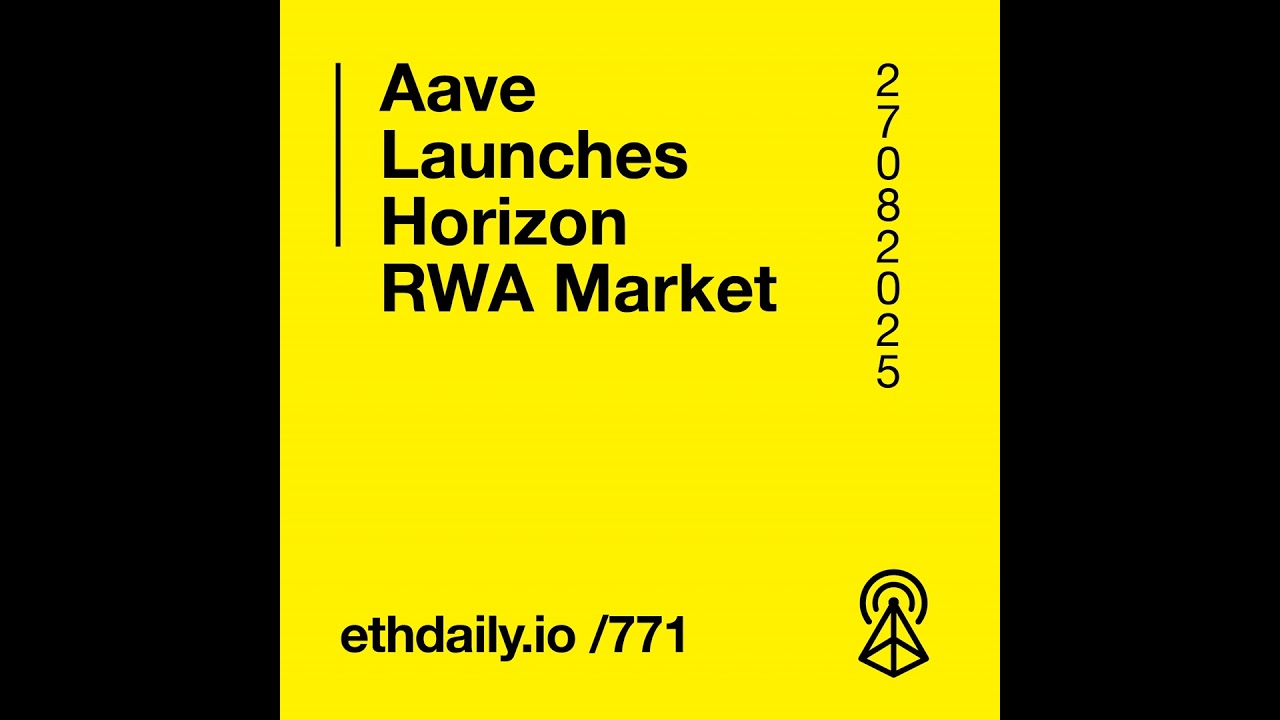 Aave Launches Horizon RWA Market