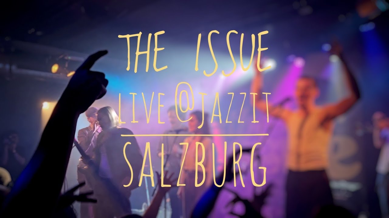 The Issue | Live | Jazzit | Salzburg | 14.02.2026