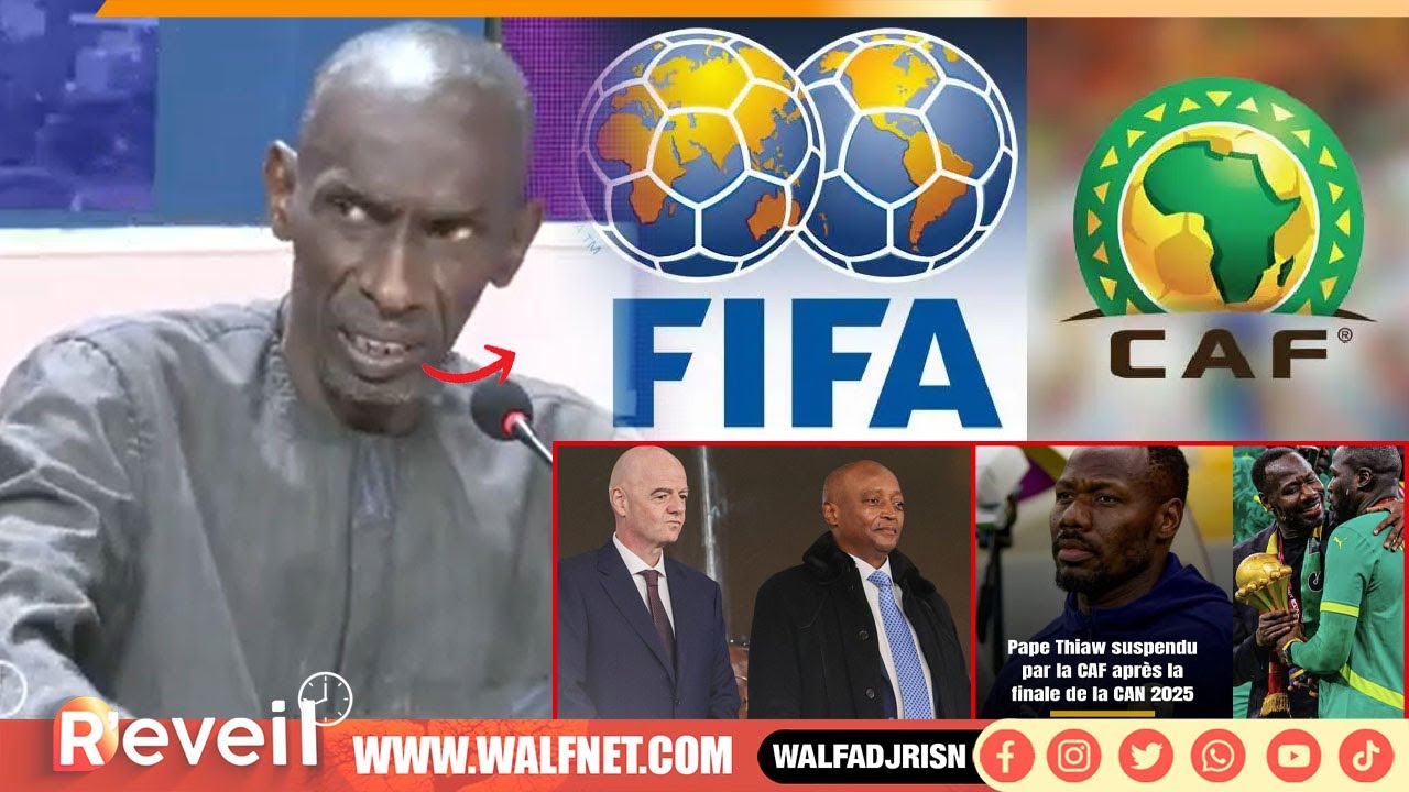 Faut-il bruler la CAF et la FIFA ? vérités crues Mademba sur les menaces de sanction contre P.Thiaw