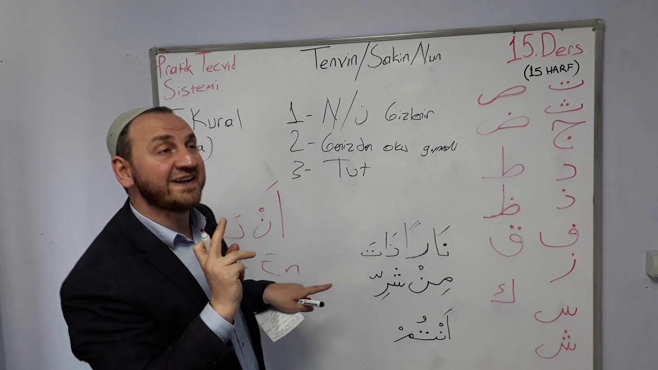 15.Ders: İhfa - (5.Kural) Pratik Tecvid Sistemi - Tenvin ve Sakin Nun dan sonra gelen harfler