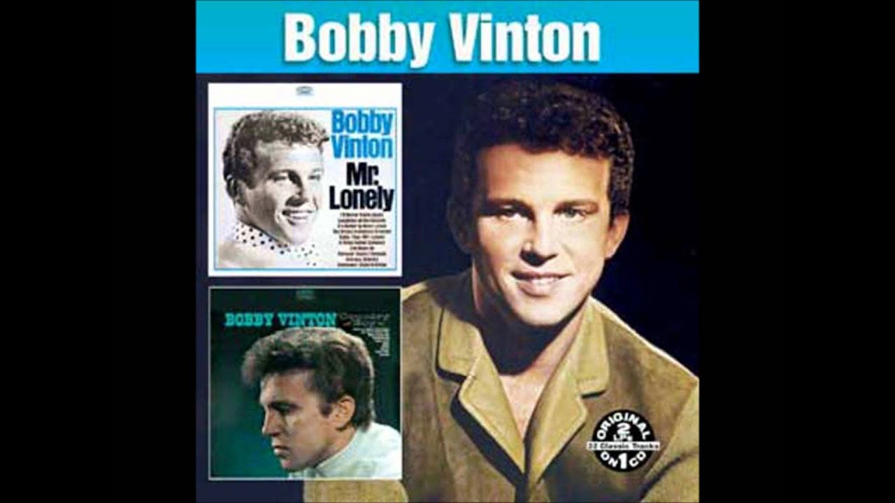 Bobby Vinton It's Better To Have Loved