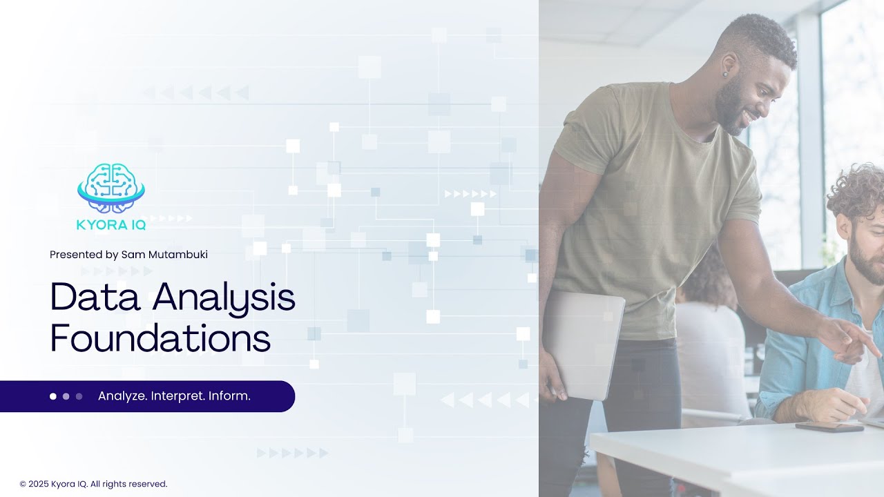 Data Analysis Foundations | Kyora IQ