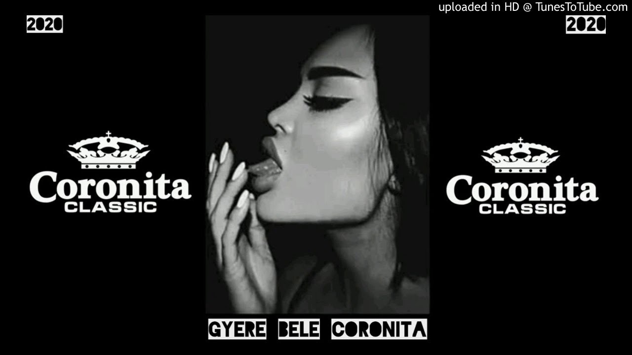 Gyere Bele Coronita(DJ_Árpika)