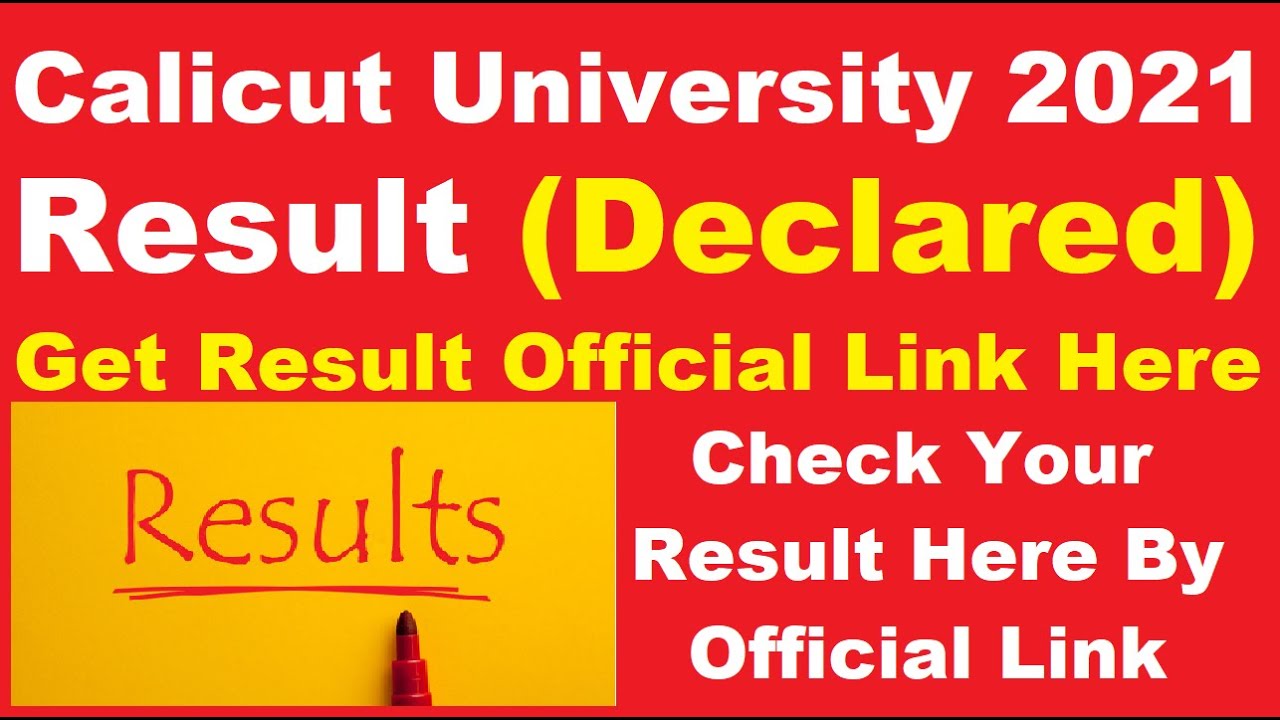 Calicut University 4th Sem 2021 Result (Declared) - Steps To Check Calicut University Result 2021