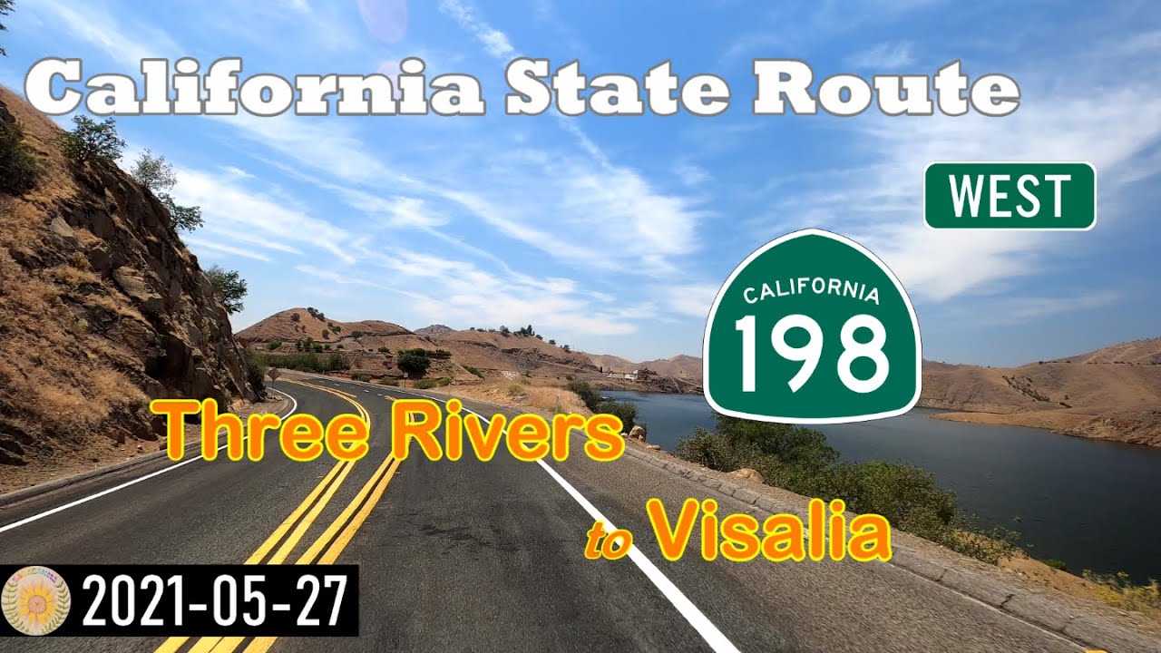 CA-198, from the boundary of Sequoia N.P. through Three Rivers to Visalia, scenic drive westbound