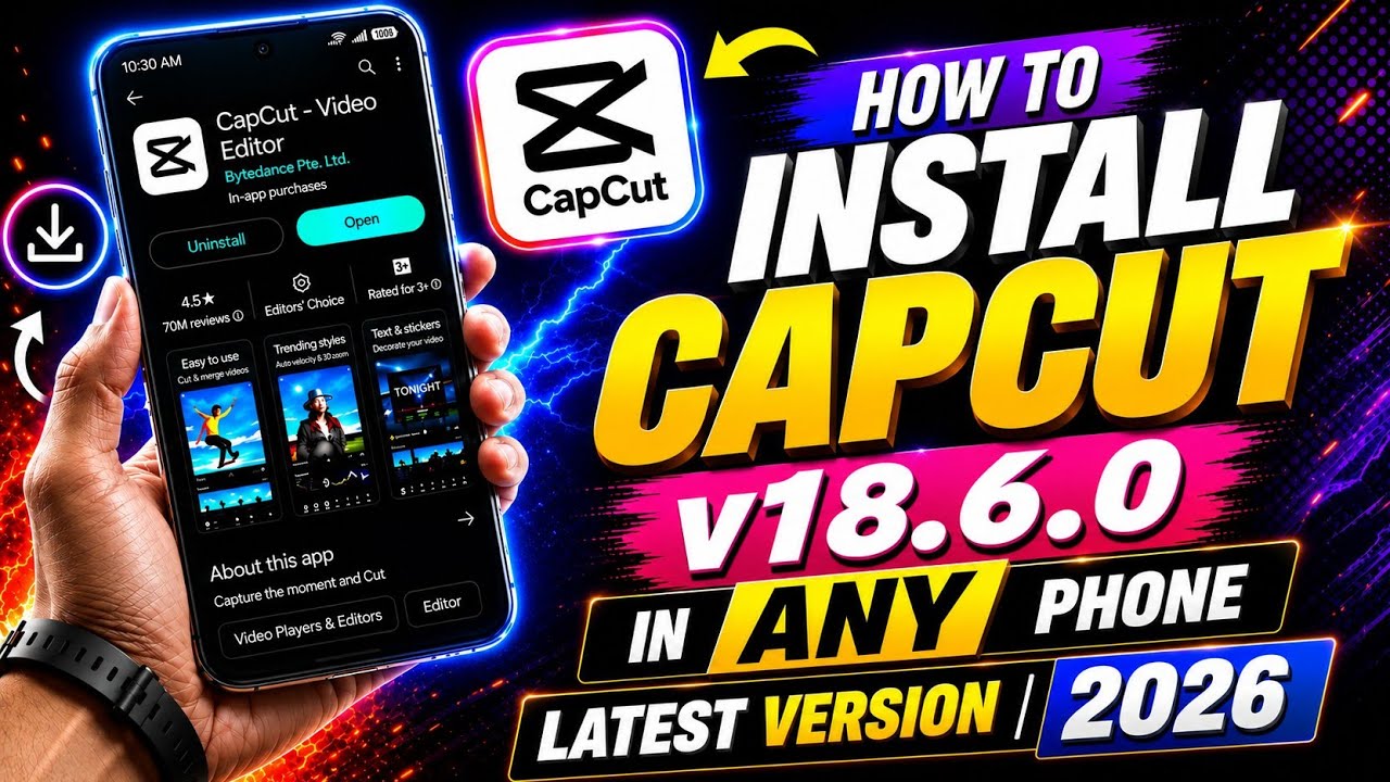 How To Download Capcut v18.6.0 New | How To Download Capcut | Capcut Latest 2026