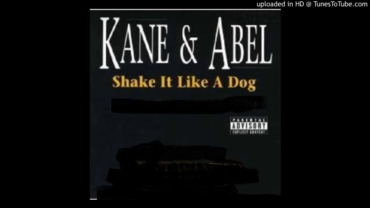Kane & Abel feat. 5th Ward Weebie and Mystikal - Show Dat Work (Shake It Like a Dog Pt. 2)