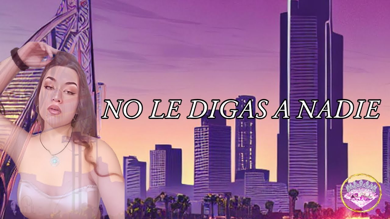 JALID BLONDIE - NO LE DIGAS A NADIE