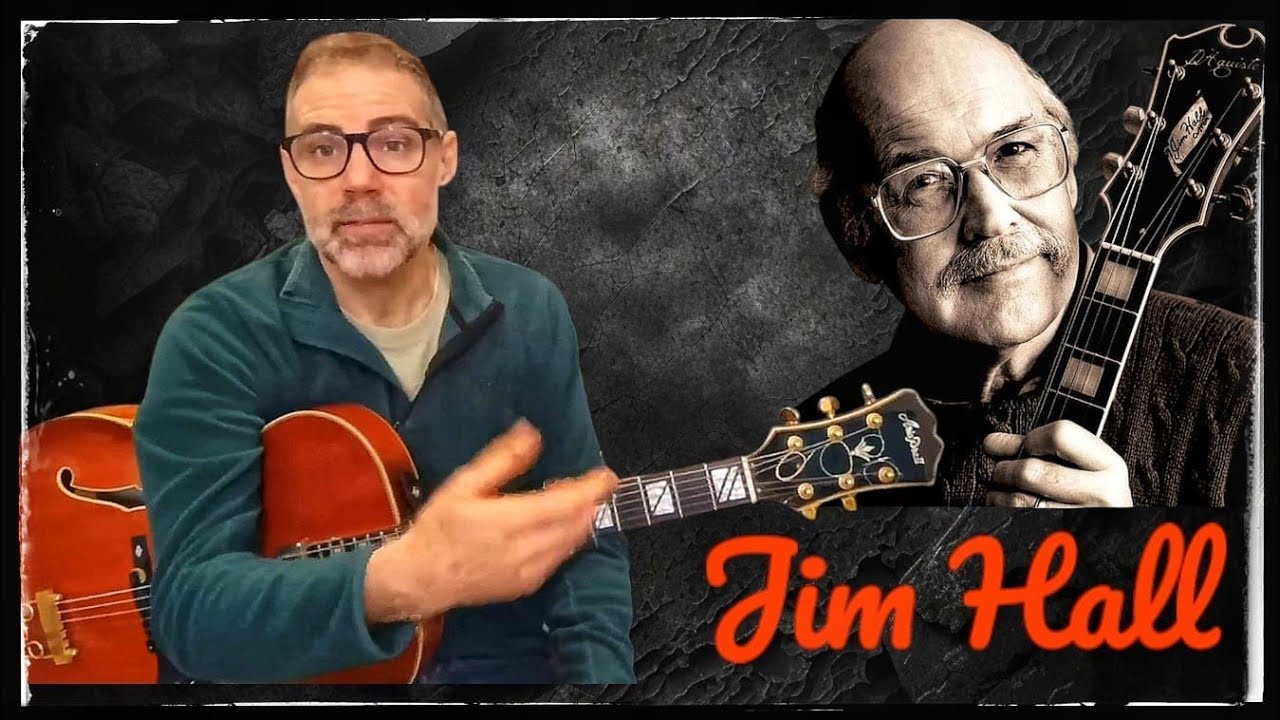 Jim Hall - storia della chitarra jazz