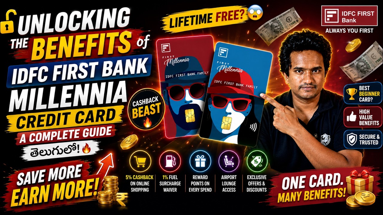 💳 Unlocking the Benefits of IDFC First Bank Millennia Credit Card 🔥 Complete Guide in Telugu