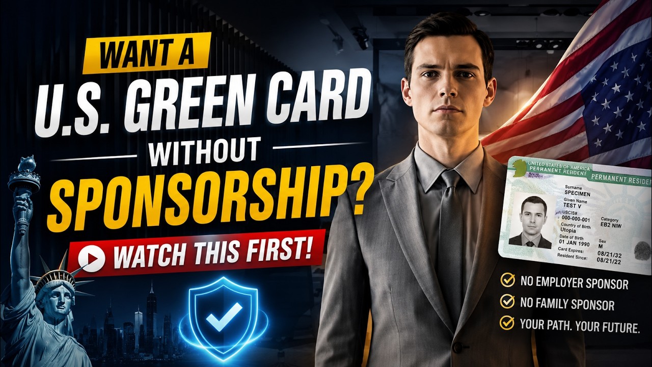 Want a U.S. Green Card Without Sponsorship? Watch This First!