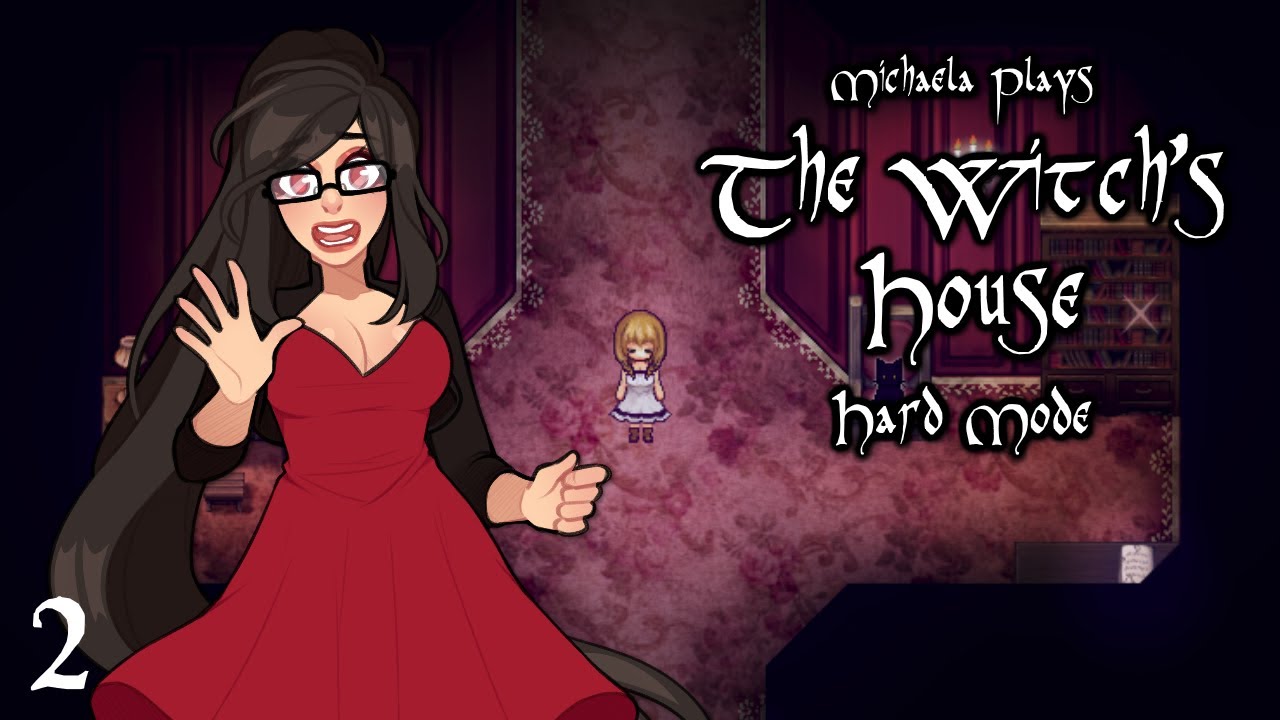 『Michaela Plays』The Witch's House (HARD/Extra) - Part 2