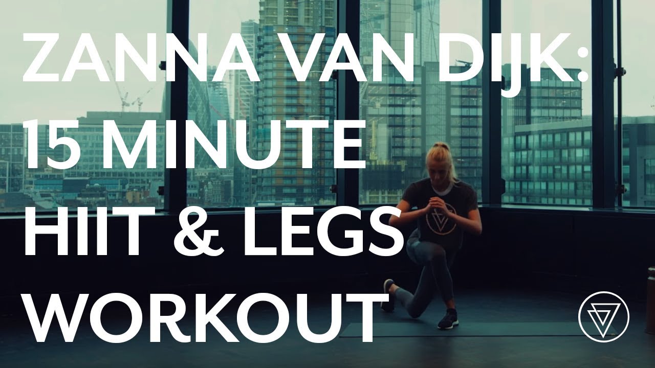 Zanna Van Dijk | 15 Minute HIIT Workout | Legs