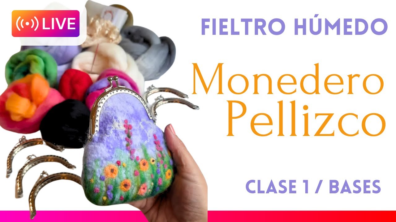 Monedero en fieltro húmedo / Wet Felting Purse