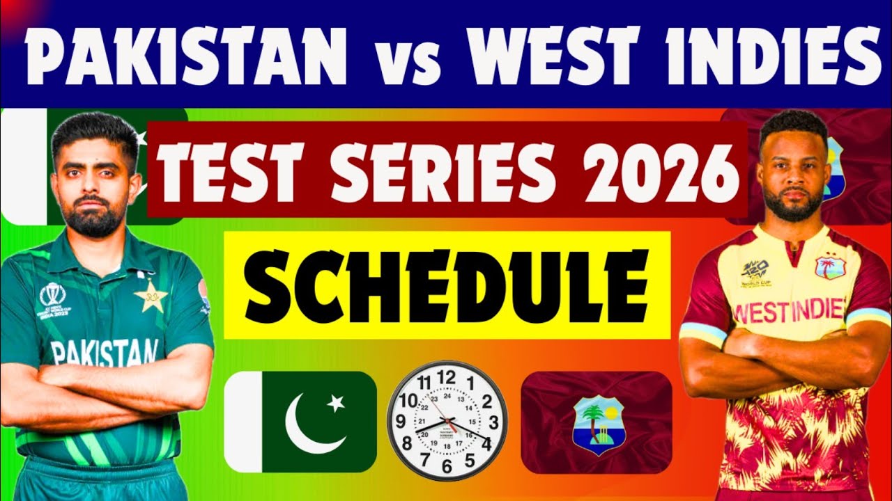 Pakistan Tour of West Indies 2026 | PAK vs WI Test Series Full Schedule