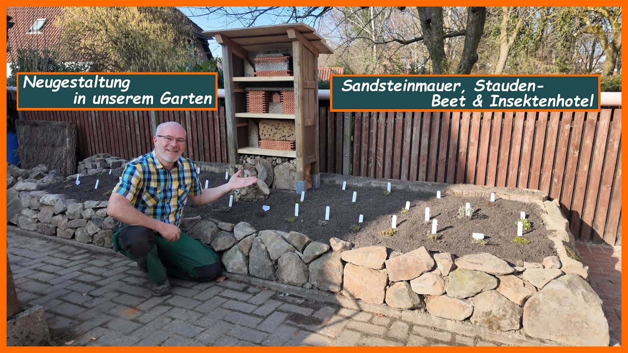 Sandsteinmauer für ein Staudenbeet bauen - Insektenhotel bauen - Gartengestaltung - Stauden - Natur