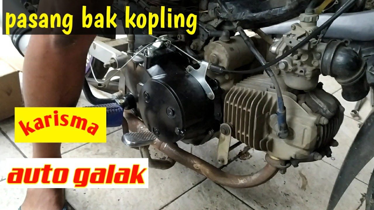 pasang bak kopling karisma/supra 125 hasil MAKSIMAL AUTO GALAK