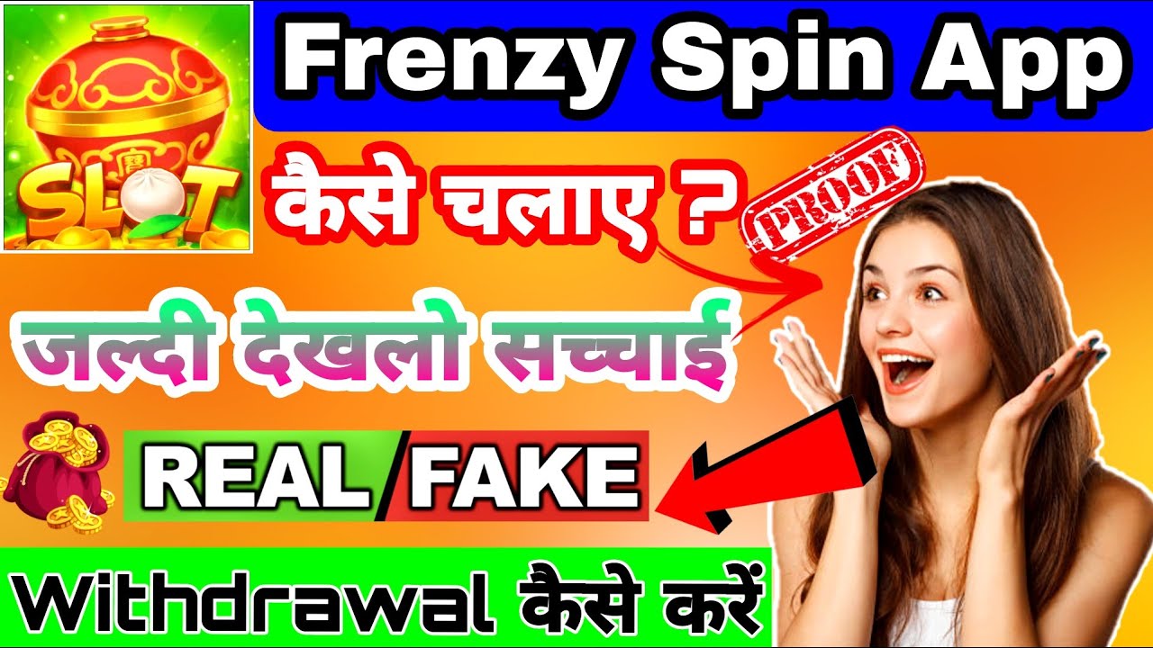 Frenzy Spin Withdrawal || Frenzy Spin Real Or fake || Frenzy Spin Happy jackpot | Frenzy Spin App |