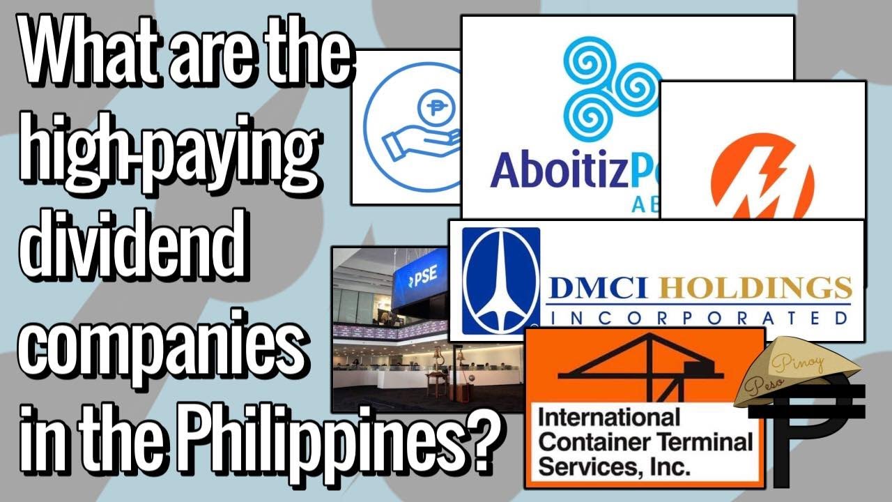 What are the high-paying dividend companies in the Philippines?