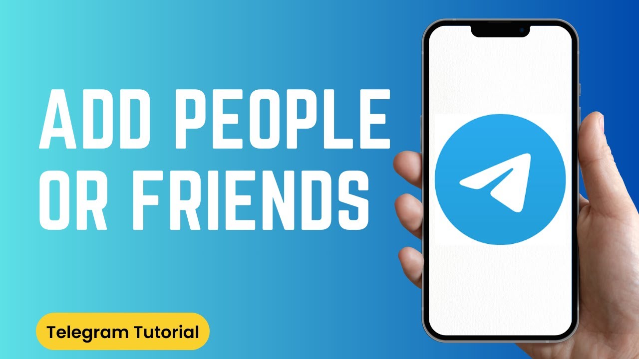 How To Add People Or Friends On Telegram