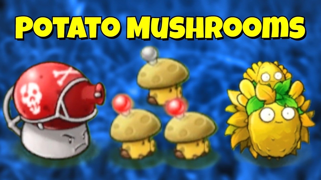 PVZ Fusion 3.4.2 🌱 The Reproduction of Potato Mushrooms ⚡ Nấm Khoai Tây Sinh Sản 🔥 #pvzfusion