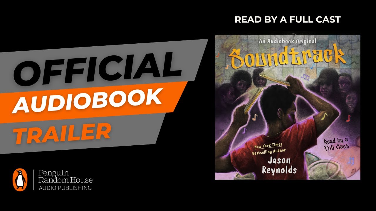 The Making of an Audiobook: Soundtrack by Jason Reynolds