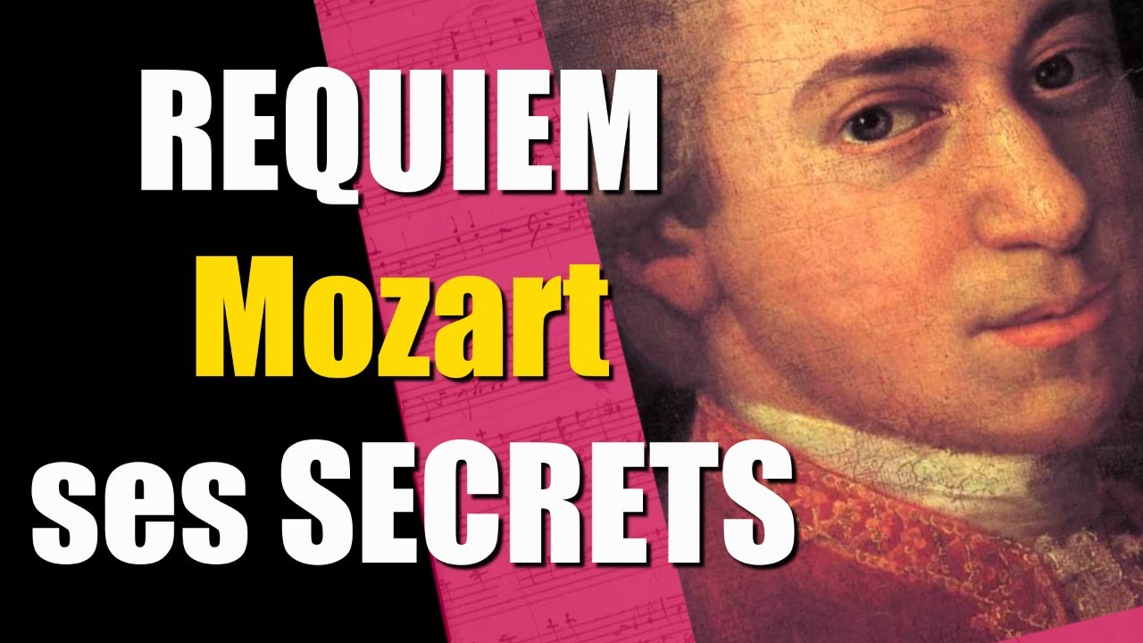 ✨Quel est le secret du Requiem Mozart ?
