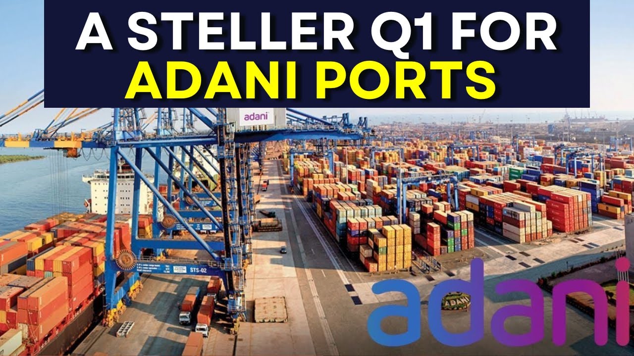 Adani Ports Q1 Beats All Expectations: Strong Revenue Growth; Guidance Met