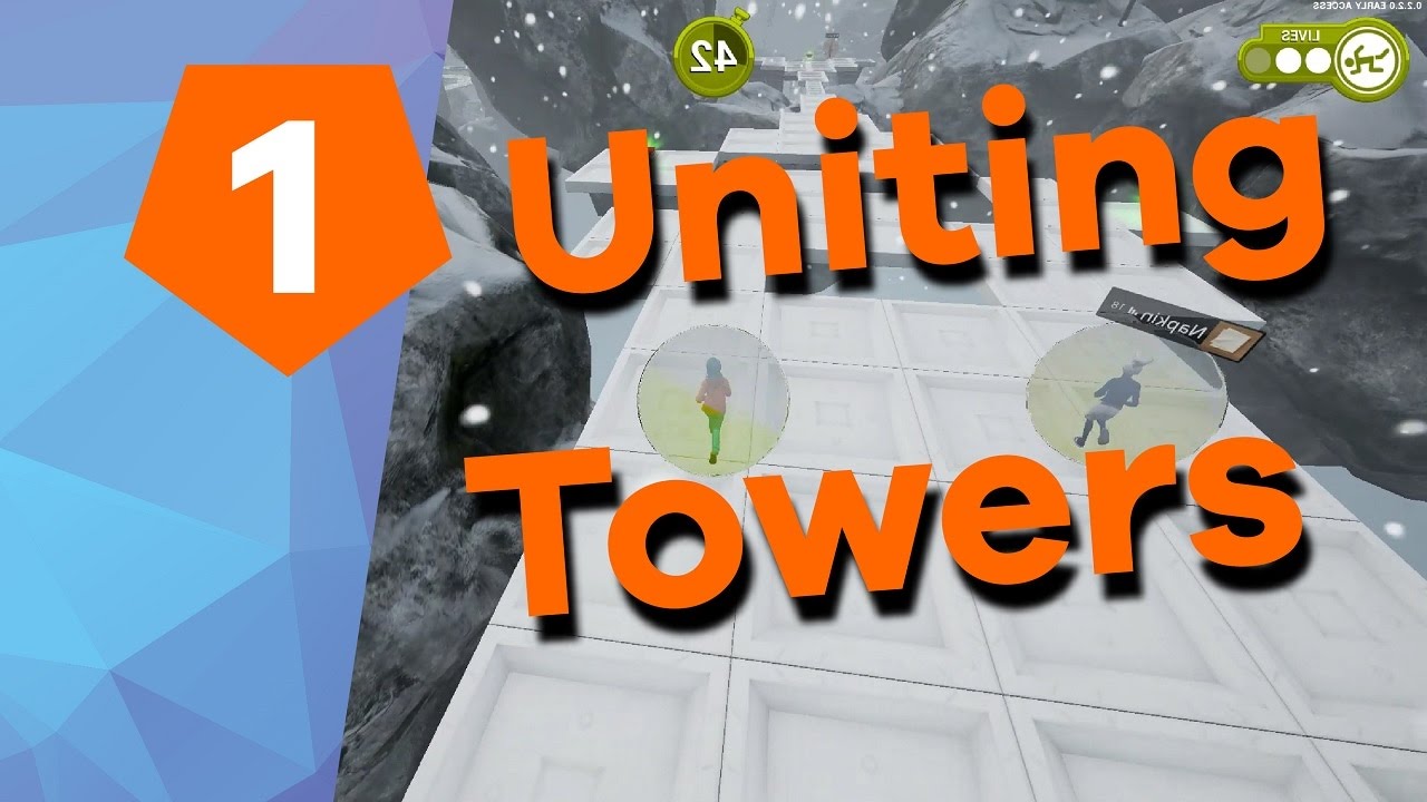 Tower Unite (Episode 1)
