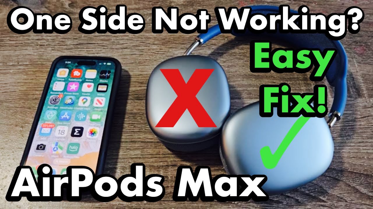 AirPods Max: One Side Not Working, No Audio or Sound On One Side? Easy Fix!