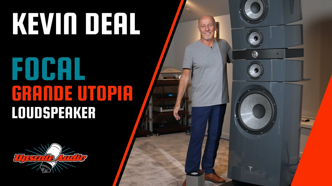 Обзор акустической системы Focal Grande Utopia EM EVO от Кевина Дила из Upscale Audio