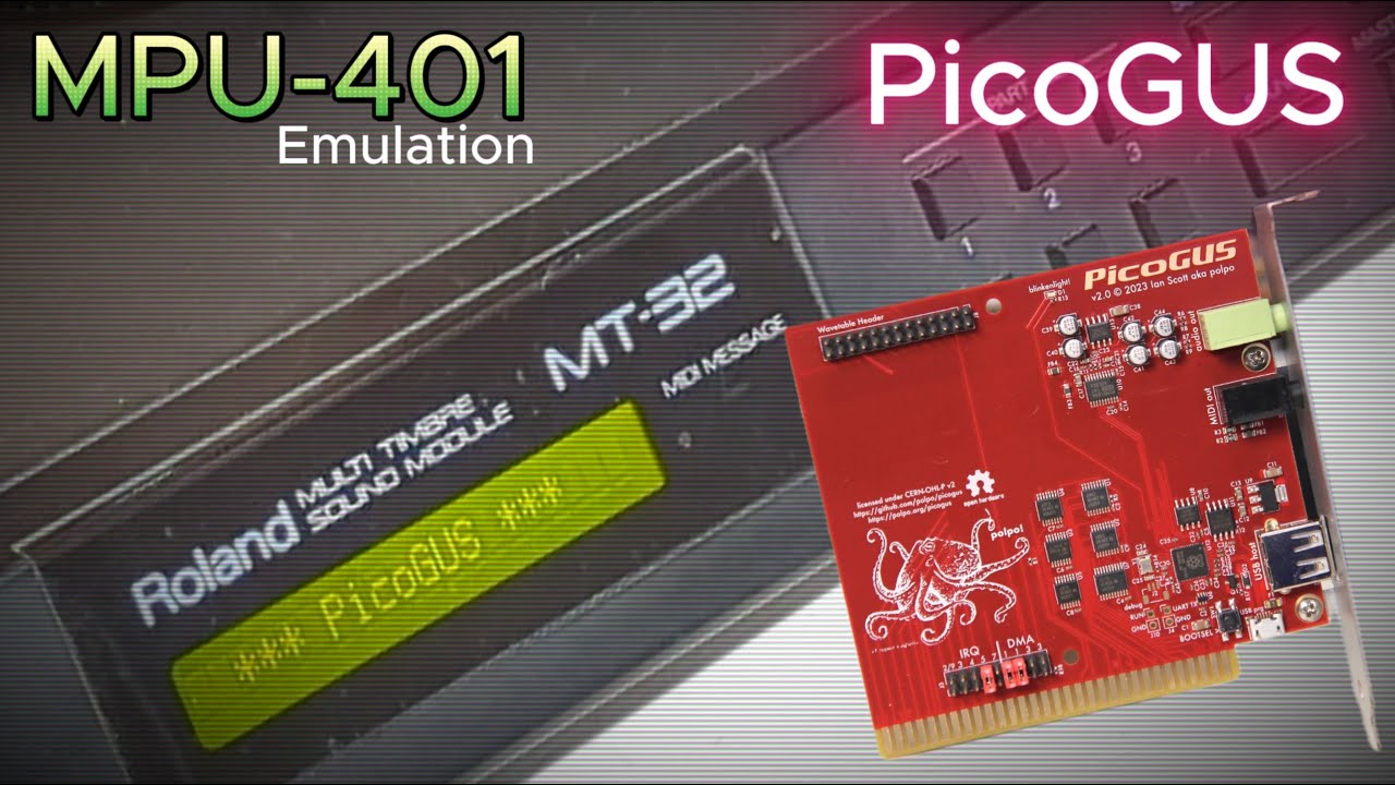 PicoGUS: MPU 401 Emulation w/MT-32, Soundblaster and Space Quest 3